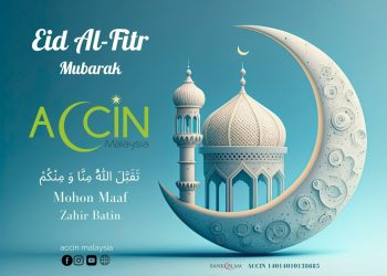 Selamat Hari Raya Aidilfitri daripada Allied Coordinating Council of Islamic NGOs Malaysia (ACCIN)