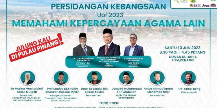 Persidangan Kebangsaan UoF 2023: Understanding Other Faiths / Memahami Kepercayaan Lain