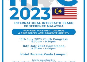INTERNATIONAL INTERFAITH PEACE CONFERENCE MALAYSIA 2023