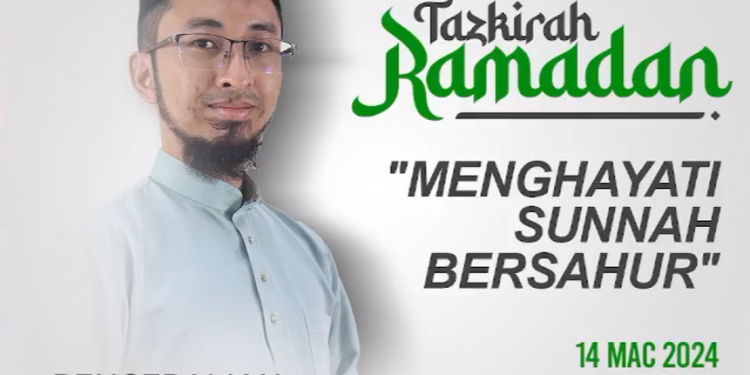 Menghayati Sunnah Bersahur