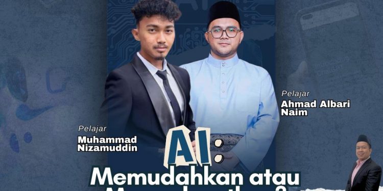 Suara Belia: AI – Memudahkan Atau Memudaratkan